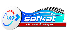 Şefkat Oto Test Ekspertiz